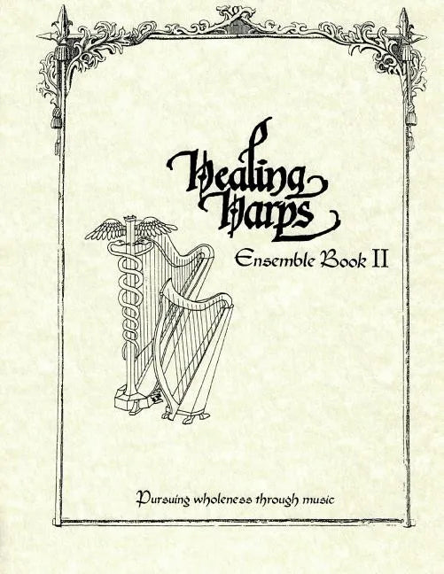 Healing Harps Ensemble Book 2 - Paperback