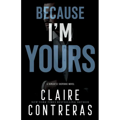 Because I'm Yours - Paperback