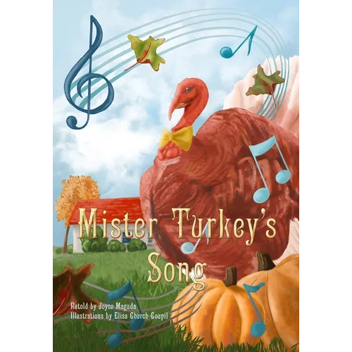 Mister Turkey's Song - Paperback