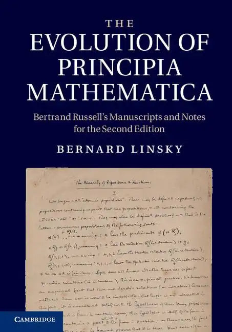 The Evolution of Principia Mathematica - Hardcover