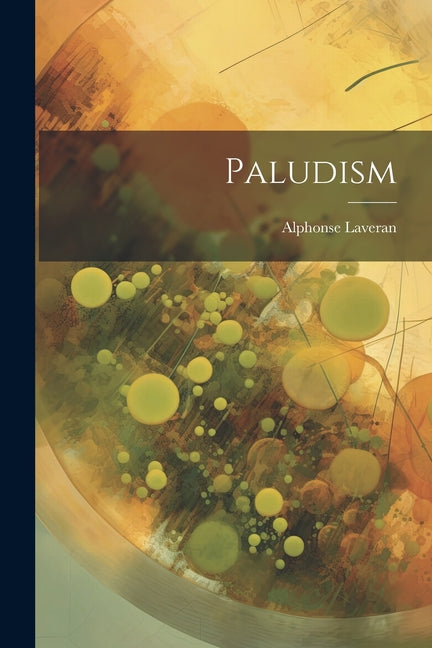 Paludism - Paperback