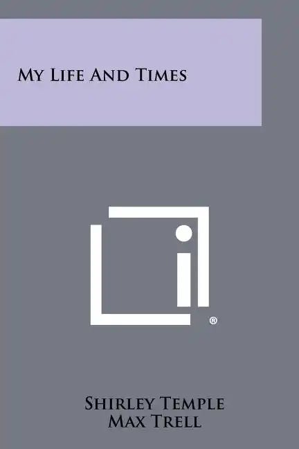 My Life And Times - Paperback