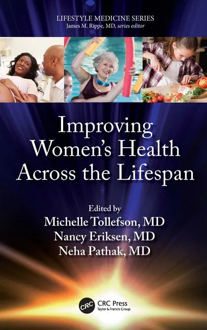 Improving Women's Health Across the Lifespan - Paperback