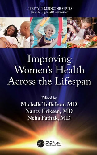 Improving Women's Health Across the Lifespan - Paperback
