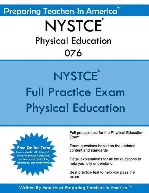 NYSTCE Physical Education 076: New York State Teacher Certification Examinations - Paperback