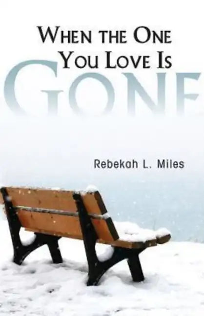 When the One You Love Is Gone - Paperback