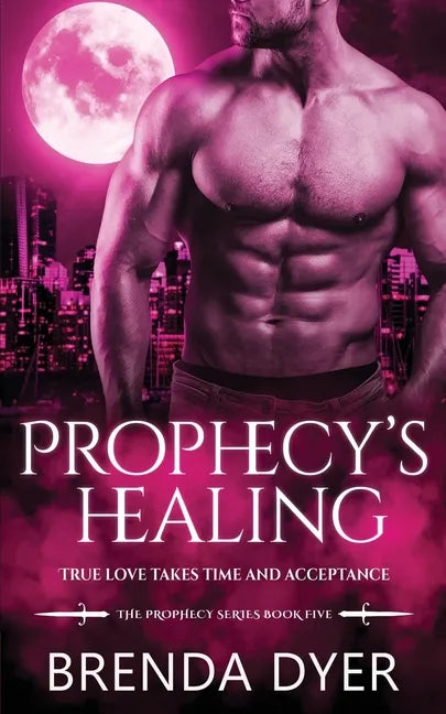 Prophecy's Healing - Paperback