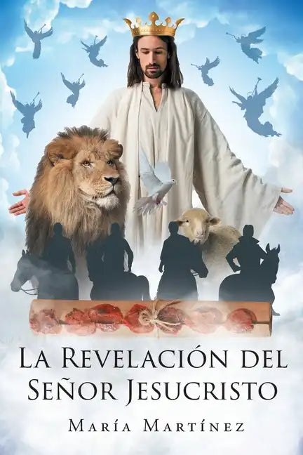 La Revelación del Señor Jesucristo - Paperback