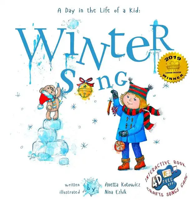 Winter Song: A Day In The Life Of A Kid - A perfect children's story book collection. Look and Listen outside your window, mindfull - Hardcover