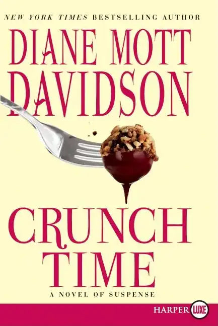 Crunch Time: A Novel of Suspense - Paperback