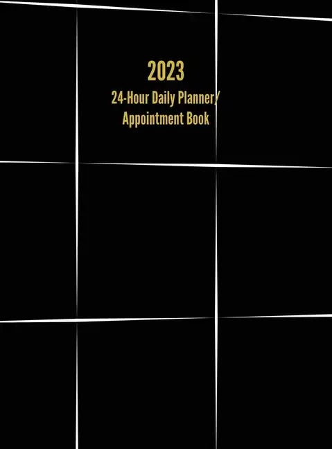2023 24-Hour Daily Planner/ Appointment Book: Dot Grid Design (One Page per Day) - Hardcover