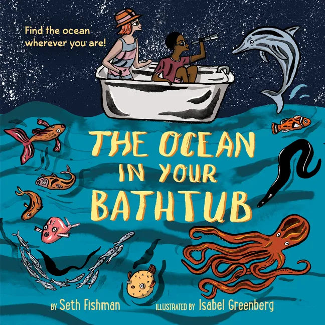 The Ocean in Your Bathtub - Paperback