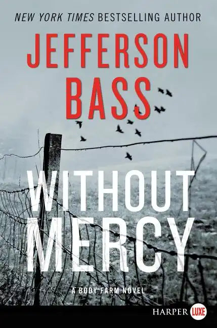 Without Mercy: A Body Farm Novel - Paperback