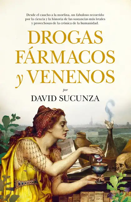Drogas, Fármacos Y Venenos - Paperback
