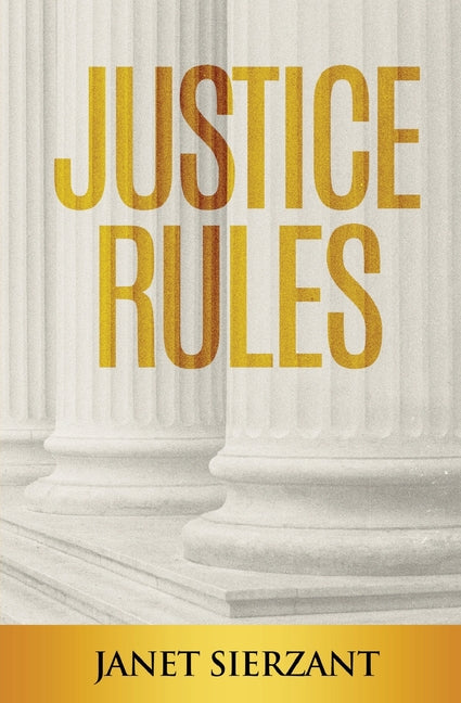 Justice Rules - Paperback