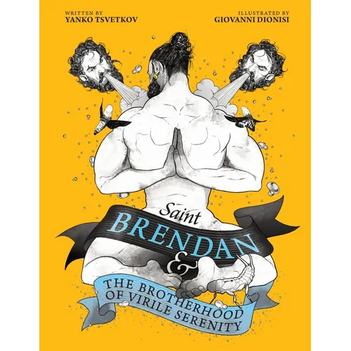 Saint Brendan and the Brotherhood of Virile Serenity - Paperback