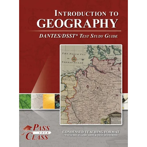 Introduction to Geography DANTES / DSST Test Study Guide - Hardcover