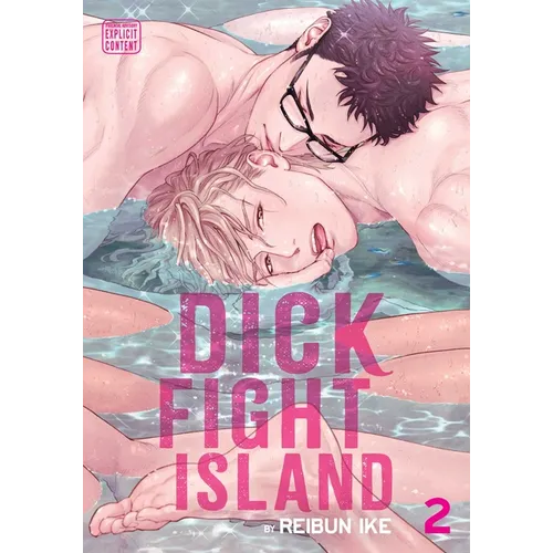 Dick Fight Island, Vol. 2 - Paperback