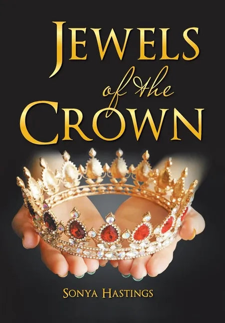 Jewels of the Crown - Hardcover