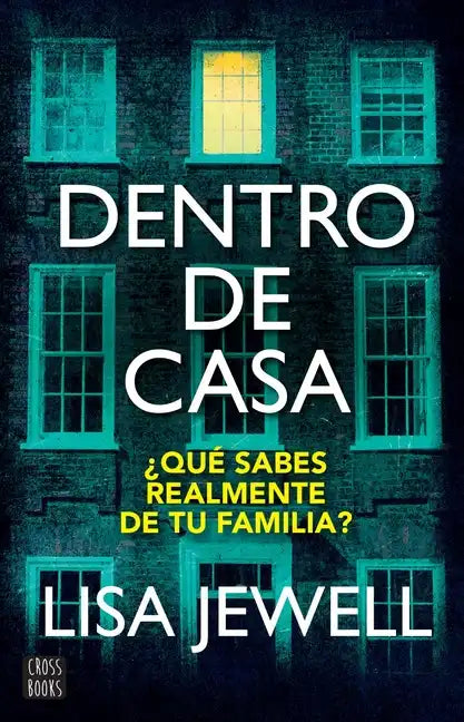 Dentro de Casa / The Family Upstairs - Paperback