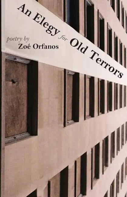 An Elegy for Old Terrors - Paperback