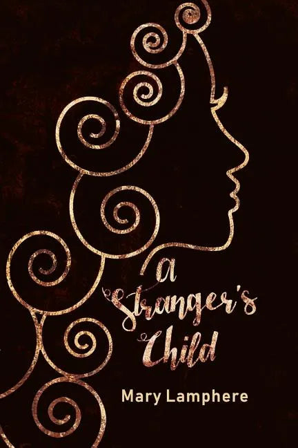 A Stranger's Child: Book One: The Pandoran Legacy - Paperback