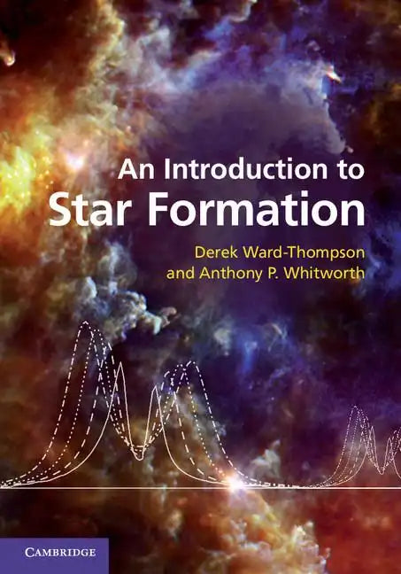 An Introduction to Star Formation - Hardcover