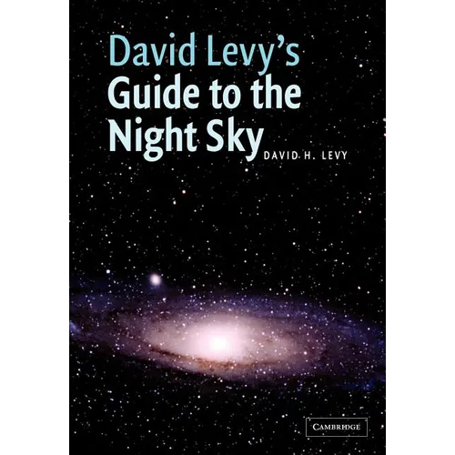 David Levy's Guide to the Night Sky - Paperback
