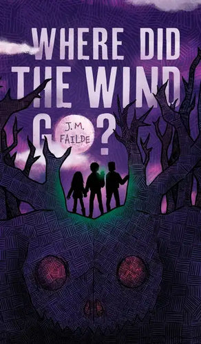 Where Did the Wind Go? - Hardcover