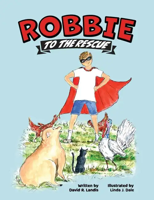 Robbie to the Rescue - Paperback