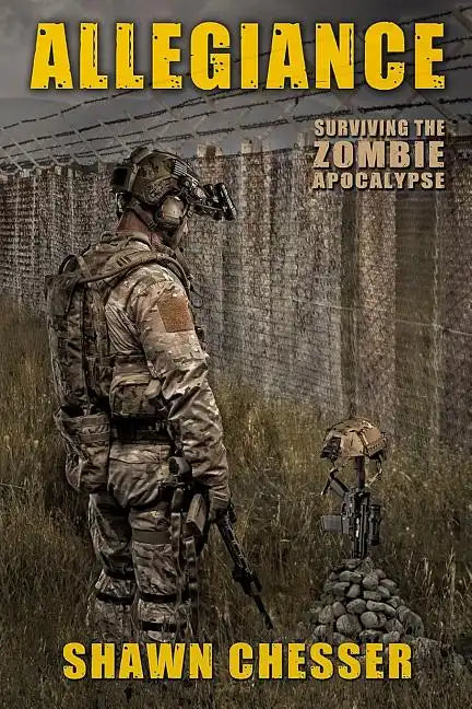 Allegiance: Surviving the Zombie Apocalypse - Paperback