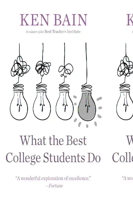 What the Best College Students Do - Paperback