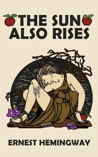 The Sun Also Rises - Hardcover