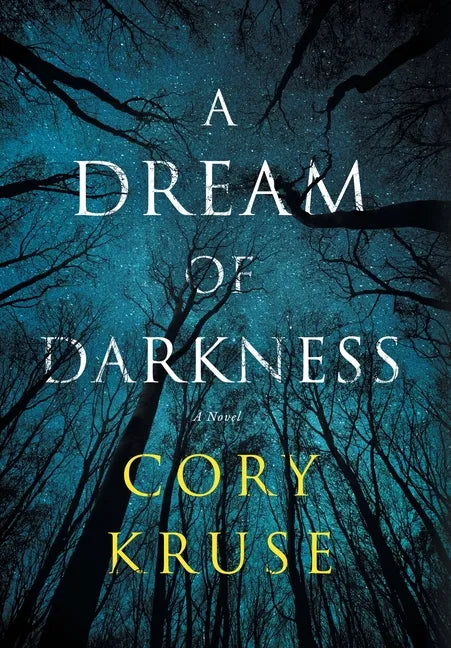 A Dream of Darkness - Hardcover