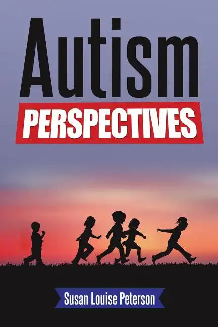 Autism Perspectives - Paperback