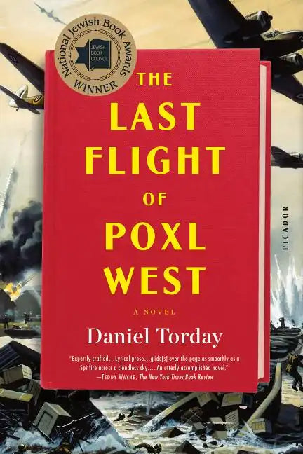The Last Flight of Poxl West - Paperback