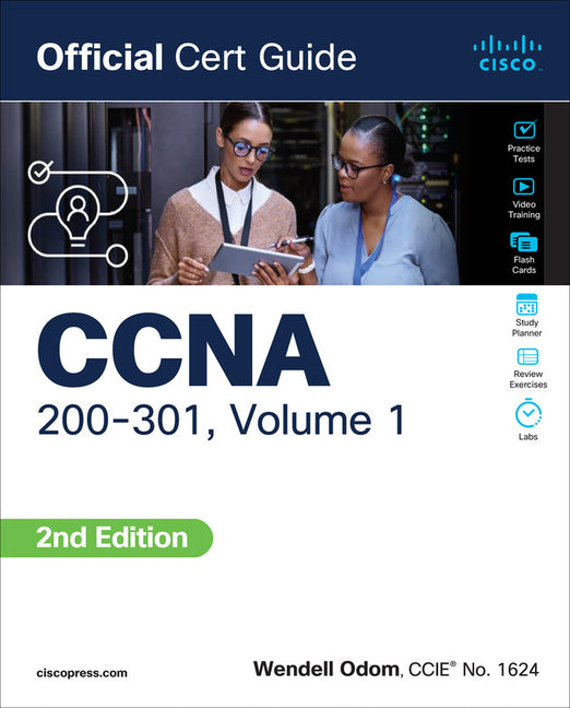 CCNA 200-301 Official Cert Guide, Volume 1 - Paperback