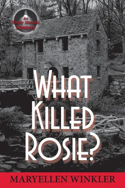 What Killed Rosie?: An Emily Menotti Mystery - Paperback