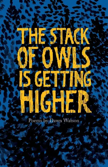 The Stack of Owls is Getting Higher - Paperback