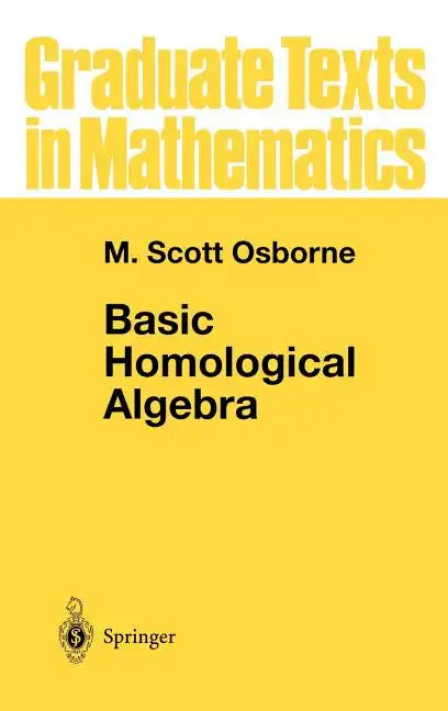 Basic Homological Algebra - Hardcover