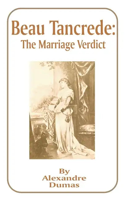 Beau Tancrede: The Marriage Verdict - Paperback