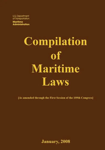 Compilation of Maritime Laws (2008) - Paperback