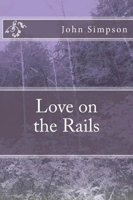 Love on the Rails - Paperback