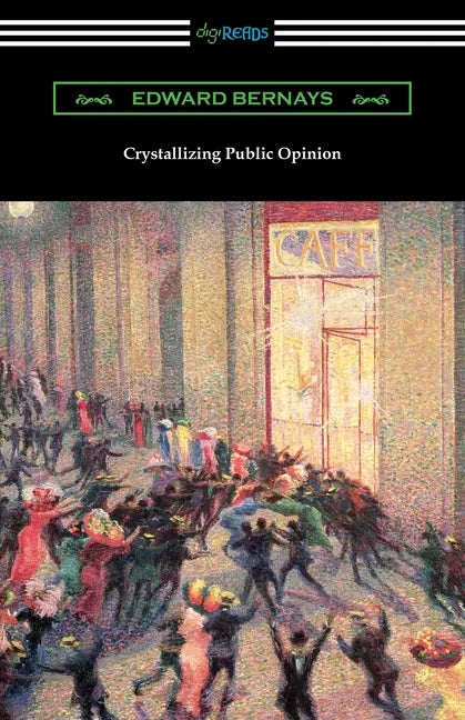 Crystallizing Public Opinion - Paperback