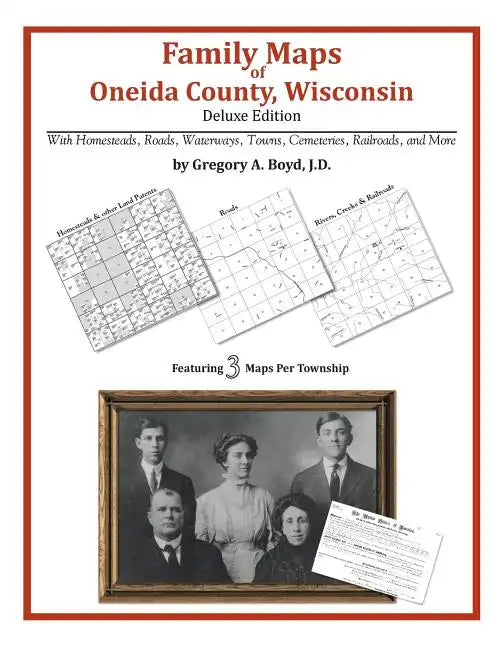 Family Maps of Oneida County, Wisconsin - Paperback