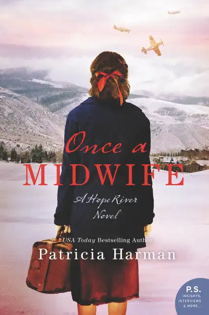 Once a Midwife: A Hope River Novel - Paperback