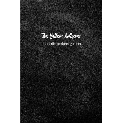 The Yellow Wallpaper - Paperback