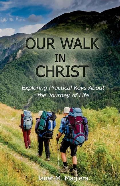 Our Walk in Christ - Paperback