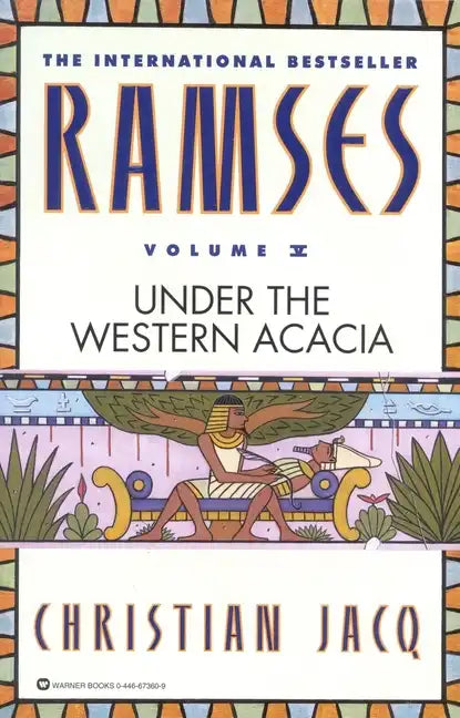 Ramses: Under the Western Acacia - Volume V - Paperback