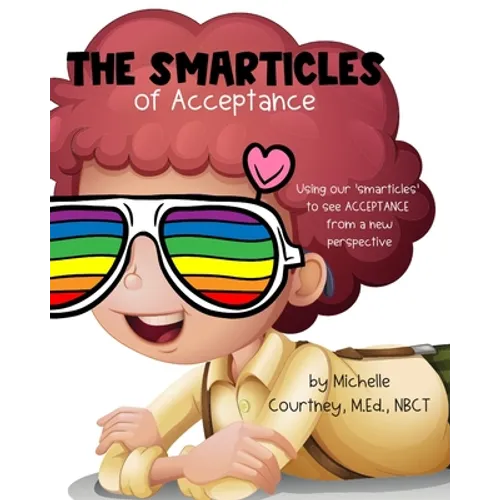 The Smarticles of Acceptance - Paperback